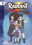 Radiant - tome 3 Le jour du départ