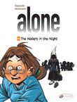 Alone Vol. 11 - The Nailers in the Night