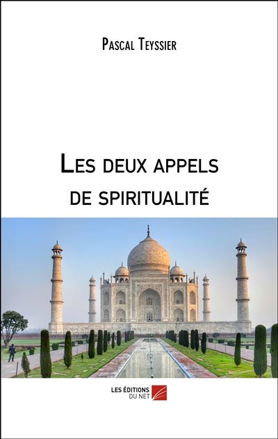 Les deux appels de spiritualité