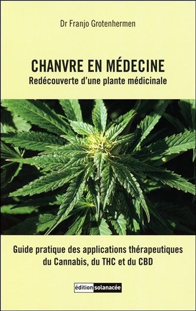Chanvre en médecine Redécouverte d'une plante médicinale