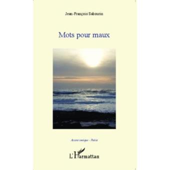 Des mots pour des maux