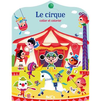 Ma maison : Le cirque