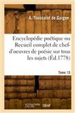 Encyclopédie poétique. Tome 15