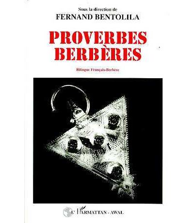 Proverbes berbères - Fernand Bentolila - (donnée non spécifiée)