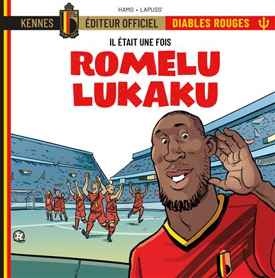 Il était une fois les Diables Rouges - Romelu Lukaku