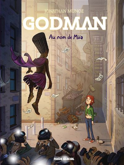 Godman - Au nom de Möa - Jonathan Munoz - cartonné