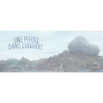 Une pierre dans l'univers