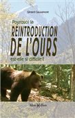 Pourquoi la réintroduction de l'ours est-elle si difficile ?