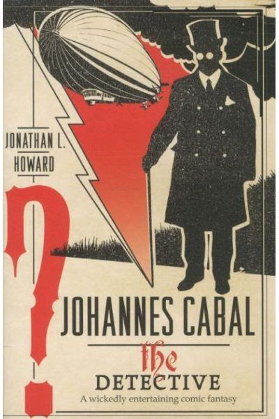 Johannes Cabal, the Detective