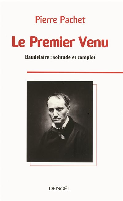 Le Premier Venu - Pierre Pachet - broché