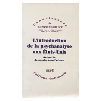 L'introduction de la psychanalyse aux États-Unis