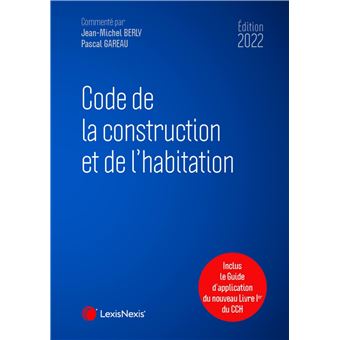 Code de la construction et de l habitation 2022