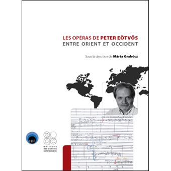Les opéras de Peter Eötvös