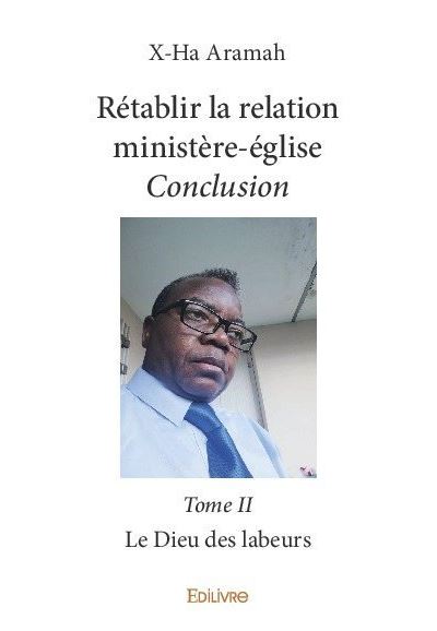 Rétablir la relation ministèreéglise conclusion –