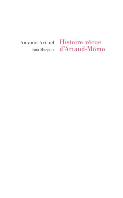 Histoire vécue d'Artaud le Momo