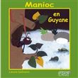 Manioc en Guyane
