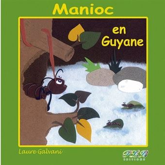 Manioc en Guyane