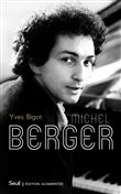 Michel Berger ((nouvelle édition augmentée))