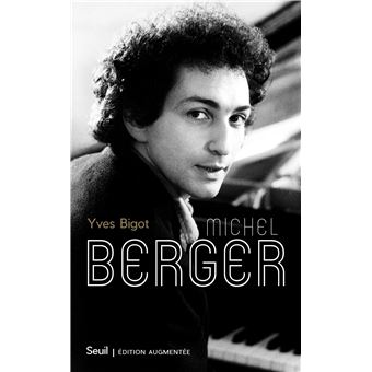Michel Berger ((nouvelle édition augmentée))