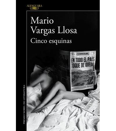 Cinco esquinas - Mario Vargas Llosa - Poche