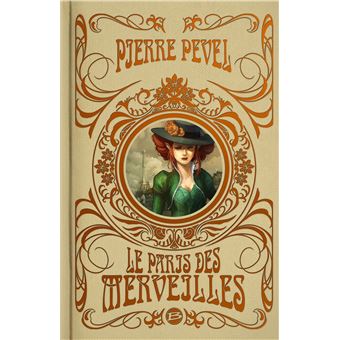 Le Paris des Merveilles - L'intégrale, éd. Super Collector