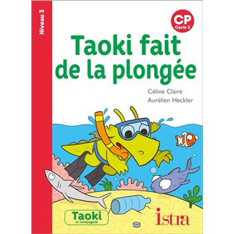 Taoki fait de la plongée - Album Niveau 3