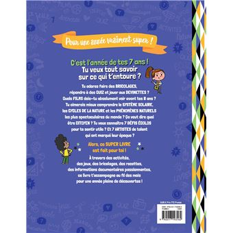 Le super livre de mes 7 ans
