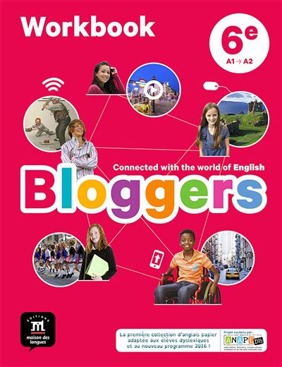Bloggers 6e - cahier d'activites
