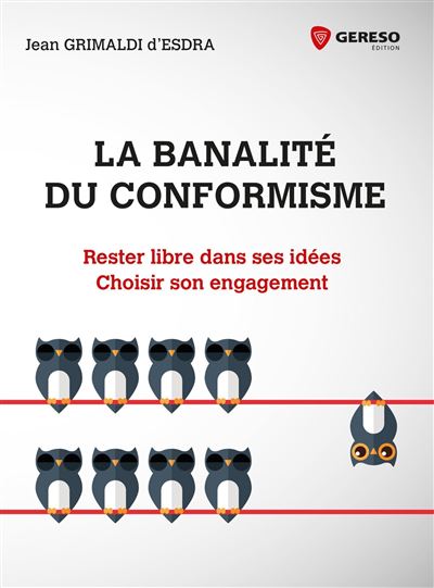 La banalite du conformisme