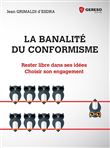 La banalité du conformisme