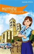 HERMINE part en camp