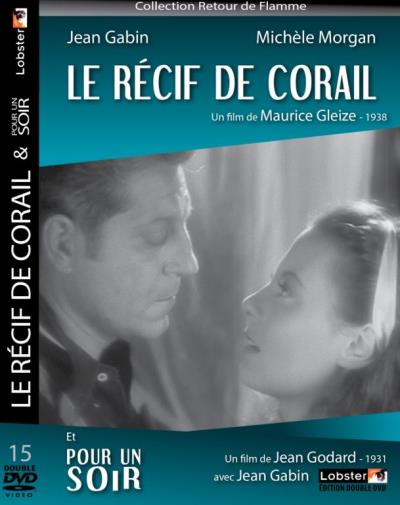 Le récif de corail + Pour un soir 2 films DVD