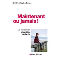 Maintenant ou jamais !