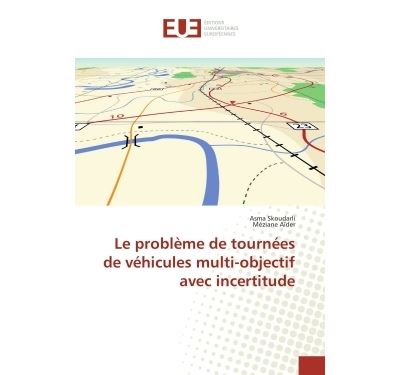 Le probleme de tournees de vehicules multi-objectif avec incertitude