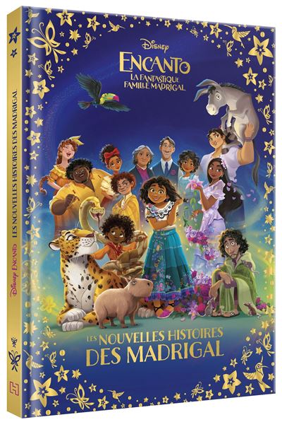 ENCANTO, LA FANTASTIQUE FAMILLE MADRIGAL - Les Nouvelles Histoires des Madrigal - Walt Disney - cartonné
