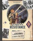 Le journal des enfants de la Résistance - Edition enrichie