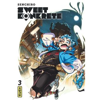 Sweet Konkrete - Tome 3
