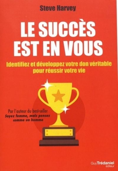 Le succès est en vous