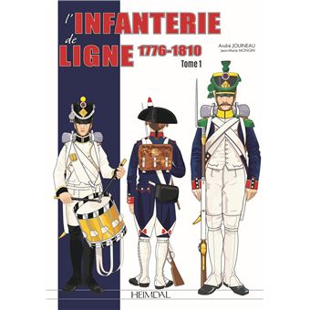 L'infanterie de ligne :1776-1810