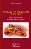L'Afrique n'a pas besoin de Poutine