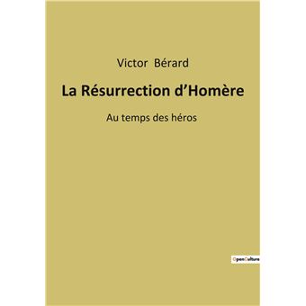 La Résurrection d'Homère
