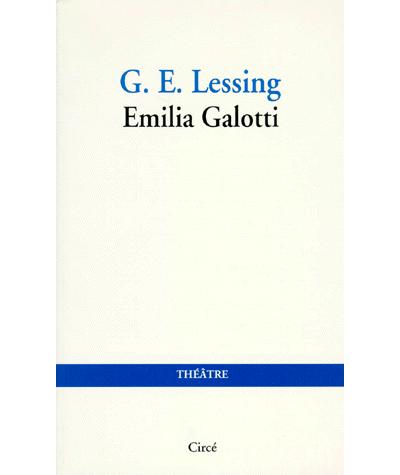 Emilia galotti - Gotthold Ephraim Lessing - broché