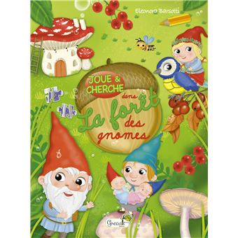 La forêt des gnomes