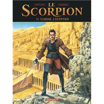Le Scorpion - Tome 13 - Tamose l Égyptien