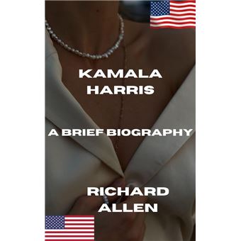 Kamala Harris: A Brief Biography - 1