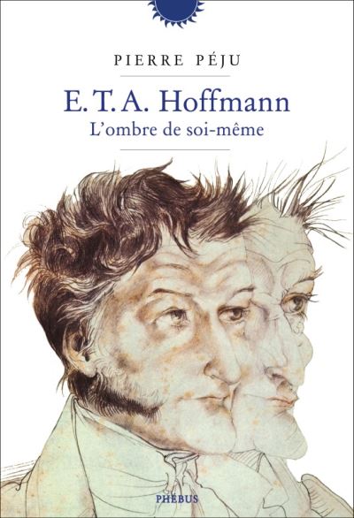 E.t.a. hoffmann l'ombre de soi-meme