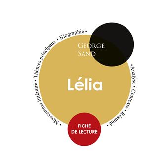 Fiche de lecture Lélia de George Sand (Étude intégrale) - broché