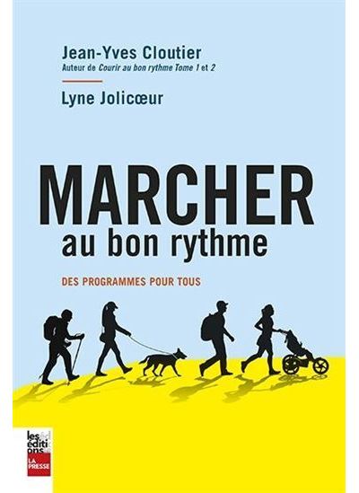 Marcher au bon rythme