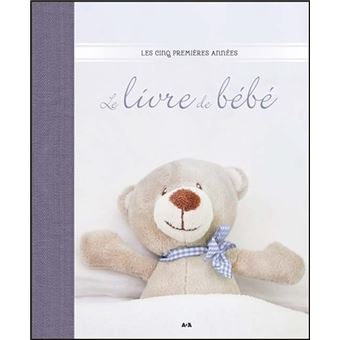 Le Livre De Bebe Broche Collectif Achat Livre Fnac