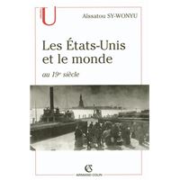 Les États-Unis et le monde au 19e siècle